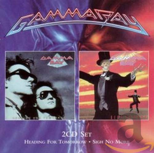 GAMMA RAY - HEADING FOR TOMORROW/SIGH NO MORE (CD)