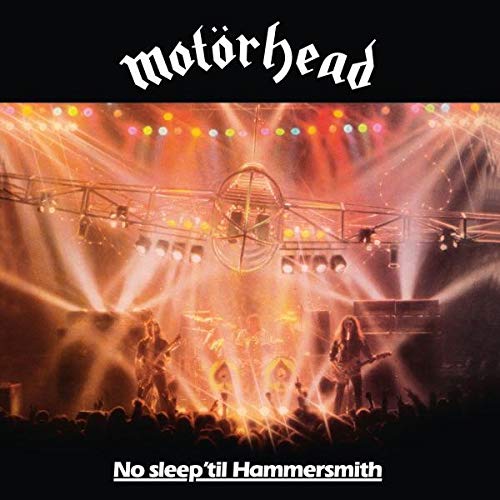 MOTORHEAD - NO SLEEP 'TIL HAMMERSMITH (VINYL)