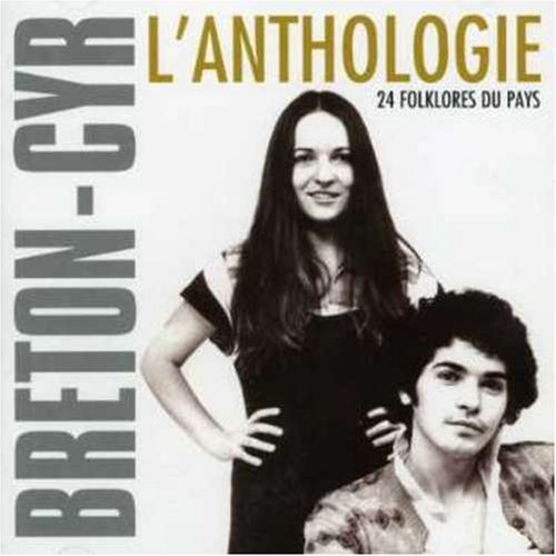 BRETON-CYR - L'ANTHOLOGIE - 24 FOLKLORES DU PAYS (CD)