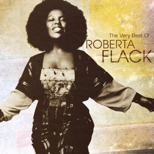 ROBERTA FLACK - THE VERY BEST OF ROBERTA FLACK (CD)