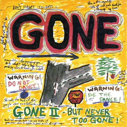 GONE - GONE II: BUT NEVER TOO GONE (CD)