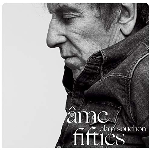 ALAIN SOUCHON - ME FIFTIES (CD)