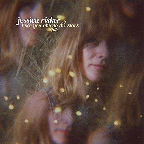 RISKER,JESSICA - I SEE YOU AMONG THE STARS (CD)