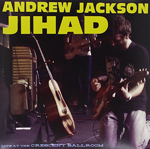 ANDREW JACKSON JIHAD - LIVE AT THE CRESCENT BALLROOM (VINYL)