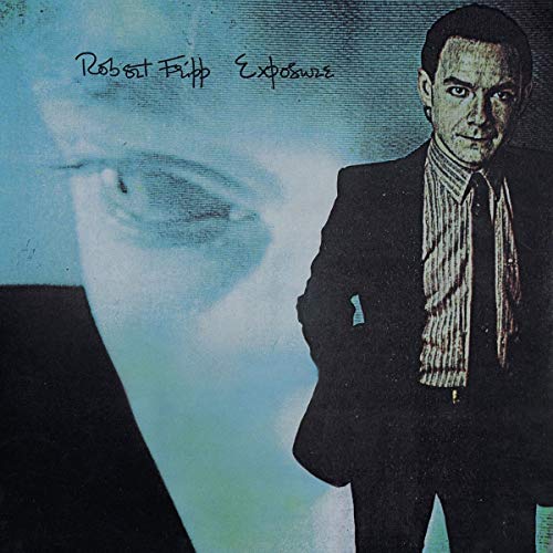 ROBERT FRIPP - EXPOSURE (VINYL)