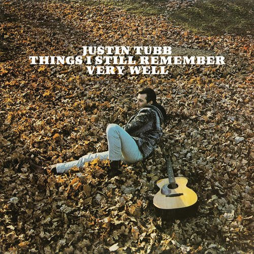 TUBB,JUSTIN - THINGS I STILL REMEMBER VERY WELL (CD)