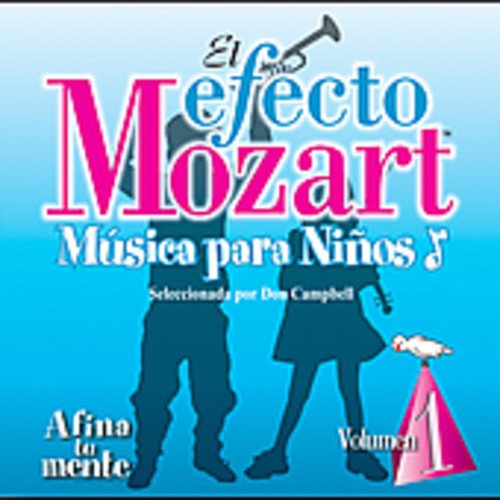 EL EFECTO MOZART & DON CAMPBELL - EFECTO MOZART: MUSICA PARA NINOS 1 / VARIOUS (CD)