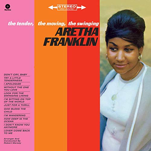 FRANKLIN,ARETHA - TENDER THE MOVING THE SWINGING (VINYL)