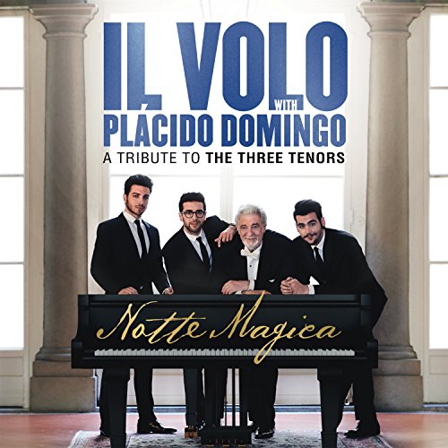 IL VOLO - NOTTE MAGICA - A TRIBUTE TO THE THREE TENORS (CD)