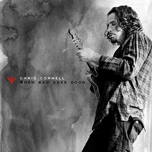 CHRIS CORNELL - WHEN BAD DOES GOOD (VINYL)