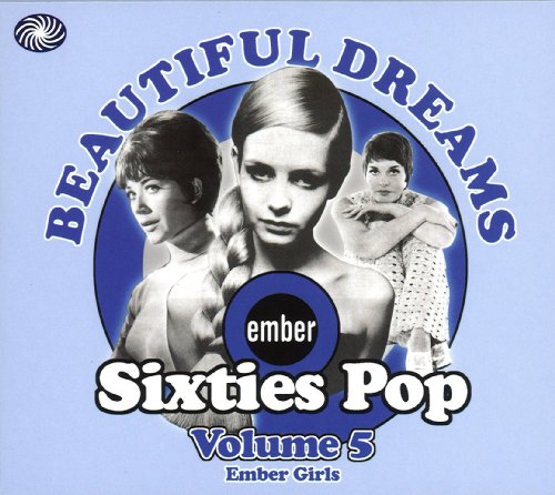 ROGERS,JULIE - BEAUTIFUL DREAMS: EMBER SIXTIES POP VOL 5 - EMBER GIRLS (CD)