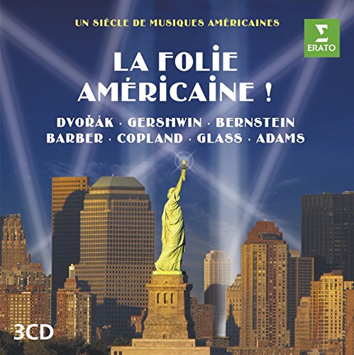 UN SIECLE DE MUSIQUES AMERICANES - LA FOLIE AMERICAINE! (CD)