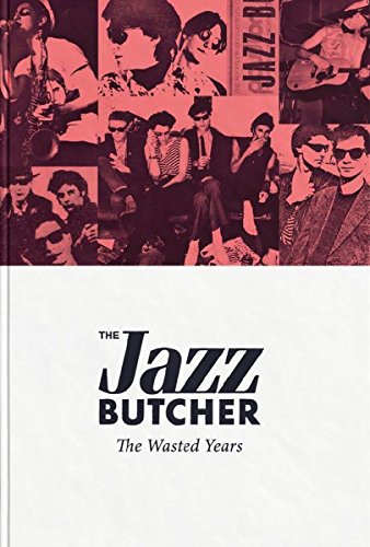 JAZZ BUTCHER - WASTED YEARS (CD)