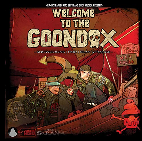 THE GOONDOX - WELCOME TO THE GOONDOX (CD)