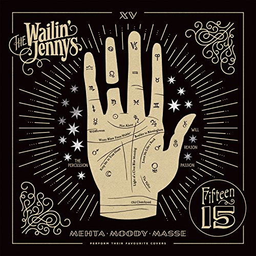 THE WAILIN' JENNYS - FIFTEEN (CD)