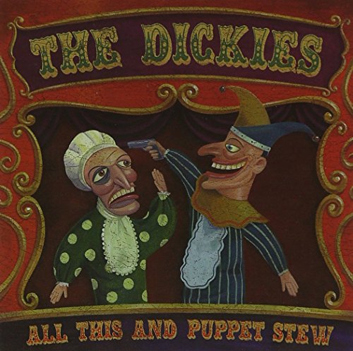 DICKIES - ALL THIS & PUPPET (CD)