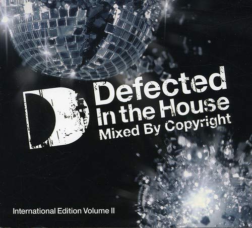 COPYRIGHT - VOL. 2-DEFECTED IN THE HOUSE: INTERNATIONAL EDITIO (CD)