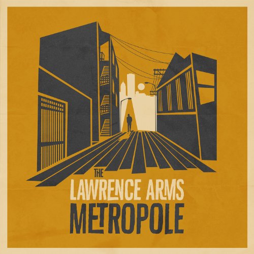 LAWRENCE ARMS - METROPOLE (VINYL)