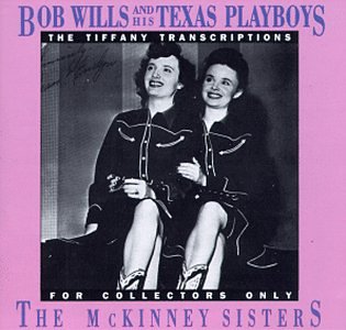 WILLS, BOB - MCKINNEY SISTERS (CD)