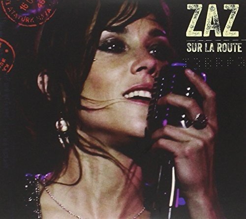 ZAZ - SUR LA ROUTE (CD)