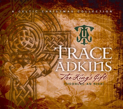 ADKINS, TRACE - THE KING'S GIFT (CD)