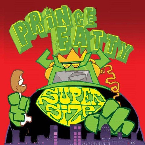 PRINCE FATTY - SUPERSIZE (VINYL)