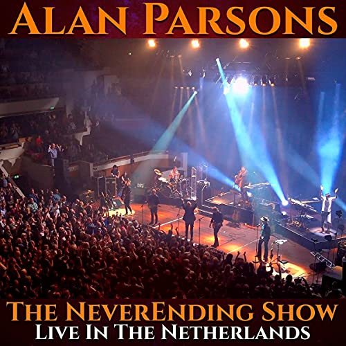 ALAN PARSONS - THE NEVERENDING SHOW: LIVE IN THE NETHERLANDS (CD)