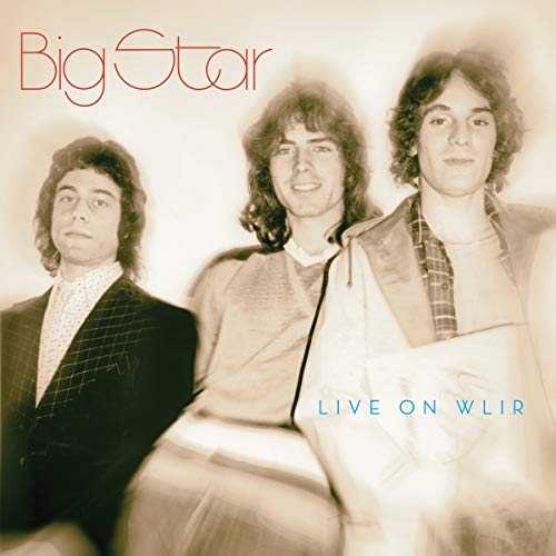 BIG STAR - LIVE ON WLIR (VINYL)