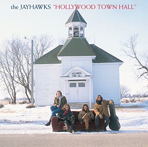 JAYHAWKS - HOLLYWOOD TOWN HALL (VINYL)