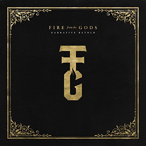 FIRE FROM THE GODS - NARRATIVE RETOLD (CD)