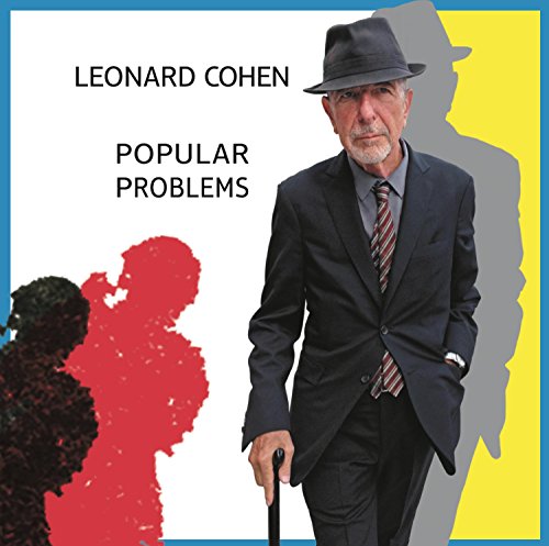 LEONARD COHEN - POPULAR PROBLEMS