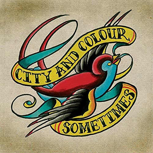 CITY AND COLOUR - SOMETIMES (VINYL)