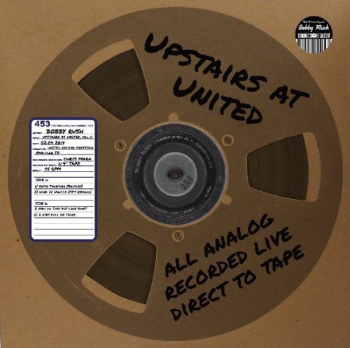 RUSH,BOBBY - UPSTAIRS AT UNITED VOL.11 (VINYL)