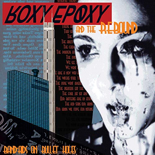 EPOXY, ROXY - BAND AIDS ON BULLET HOLES (CD)