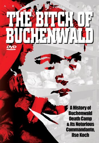 THE BITCH OF BUCHENWALD [IMPORT]