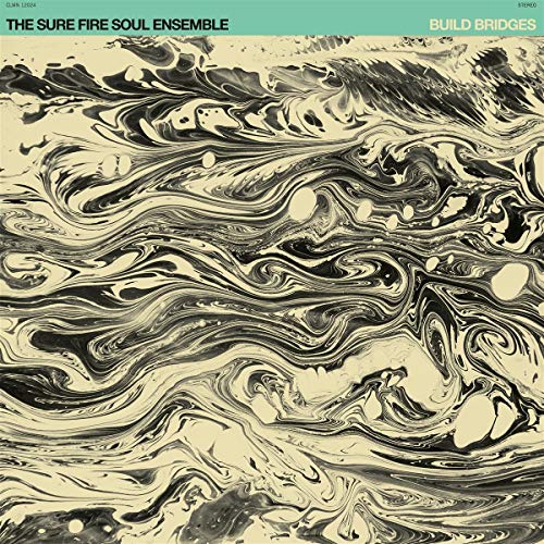 SURE FIRE SOUL ENSEMBLE - BUILD BRIDGES (CD)