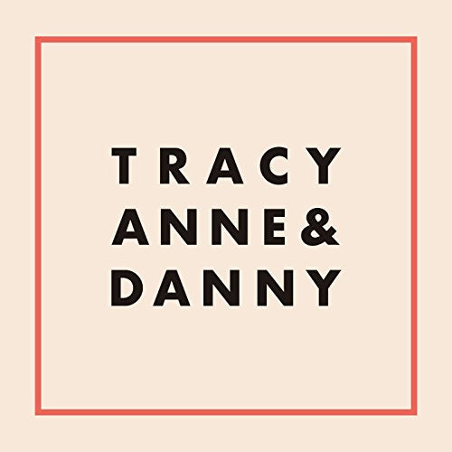 TRACYANNE & DANNY - TRACYANNE & DANNY (VINYL)