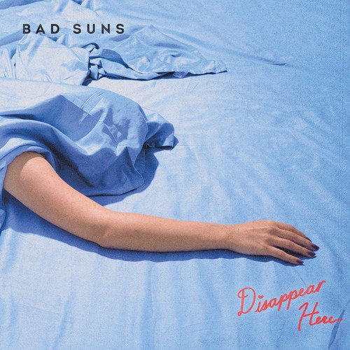 BAD SUNS - DISAPPEAR (CD)