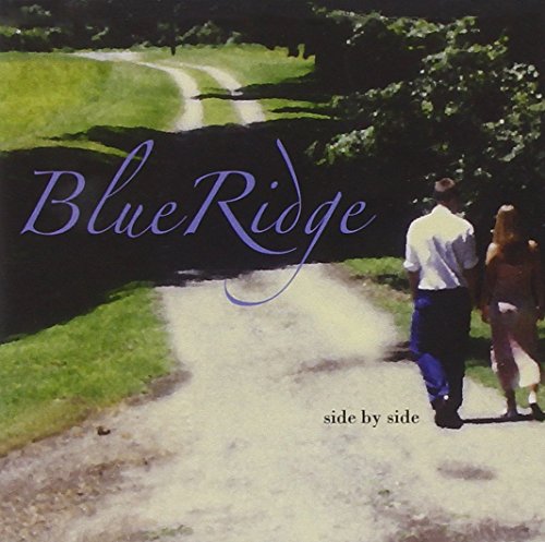 BLUERIDGE - SIDE BY SIDE (CD)