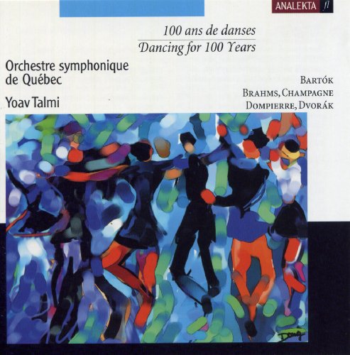 ORCHESTRE SYMPHONIQUE DE QUBEC - DANCING FOR 100 YEARS (CD)