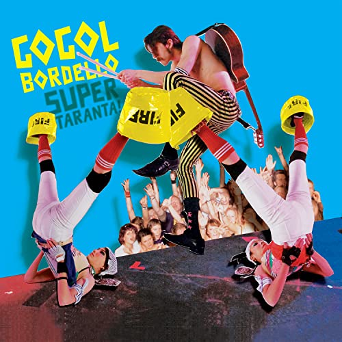 GOGOL BORDELLO - SUPER TARANTA! (VINYL)