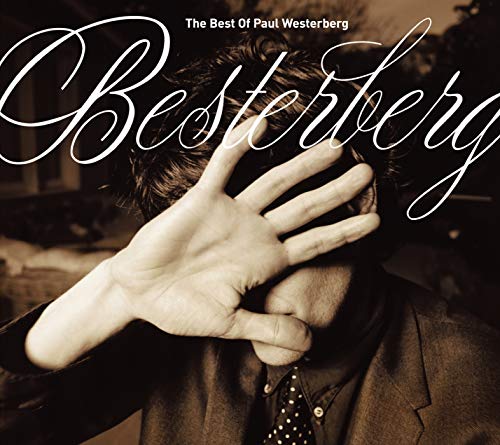 PAUL WESTERBERG - BESTERBERG: THE BEST OF PAUL WESTERBERG (US RELEASE) (CD)