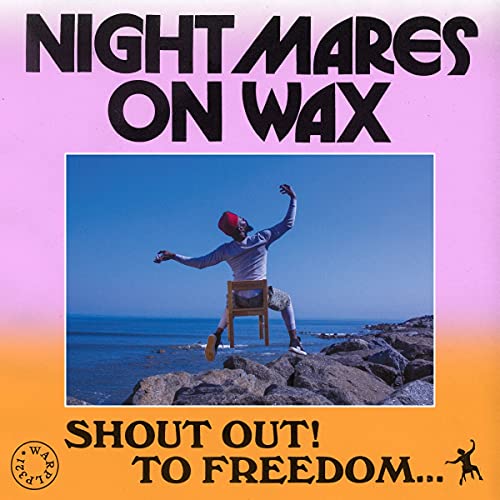 NIGHTMARES ON WAX - SHOUT OUT! TO FREEDOM.... (CD)