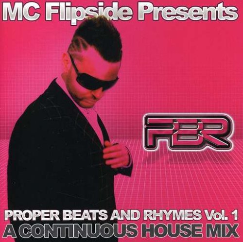 MC FLIPSIDE (VARIOUS) - V1 PROPER BEATS AND RHYMES (CD)