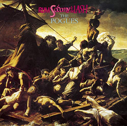 THE POGUES - RUM SODOMY & THE LASH (VINYL)