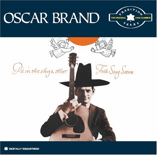 BRAND, OSCAR - TRADITION YEARS-PIE IN THE SKY (CD)