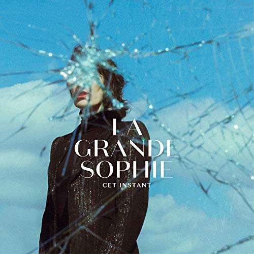 LA GRANDE SOPHIE - LA GRANDE SOPHIE / CET INSTANT (LP)