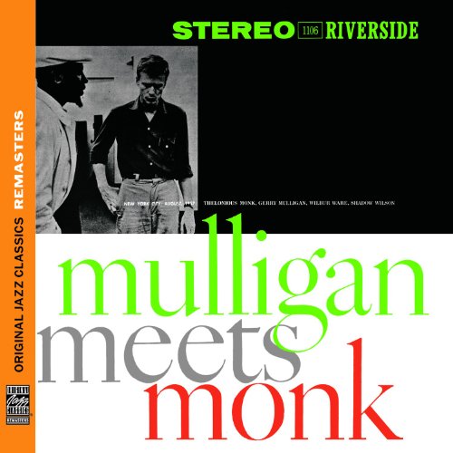 MONK, THELONIOUS - MULLIGAN MEETS MONK (CD)