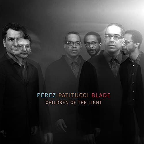 PEREZ PATITUCCI BLADE - CHILDREN OF THE LIGHT (CD)