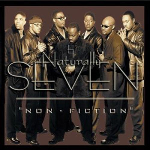 NATURALLY 7 - NON-FICTION (CD)